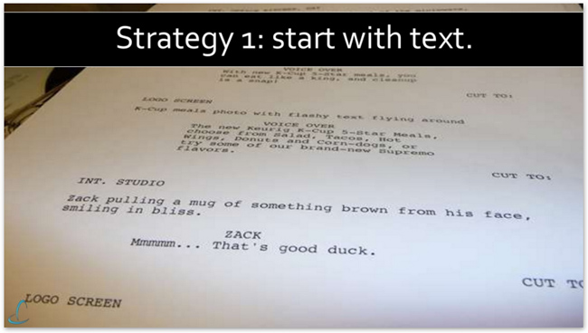 1. Start with Text