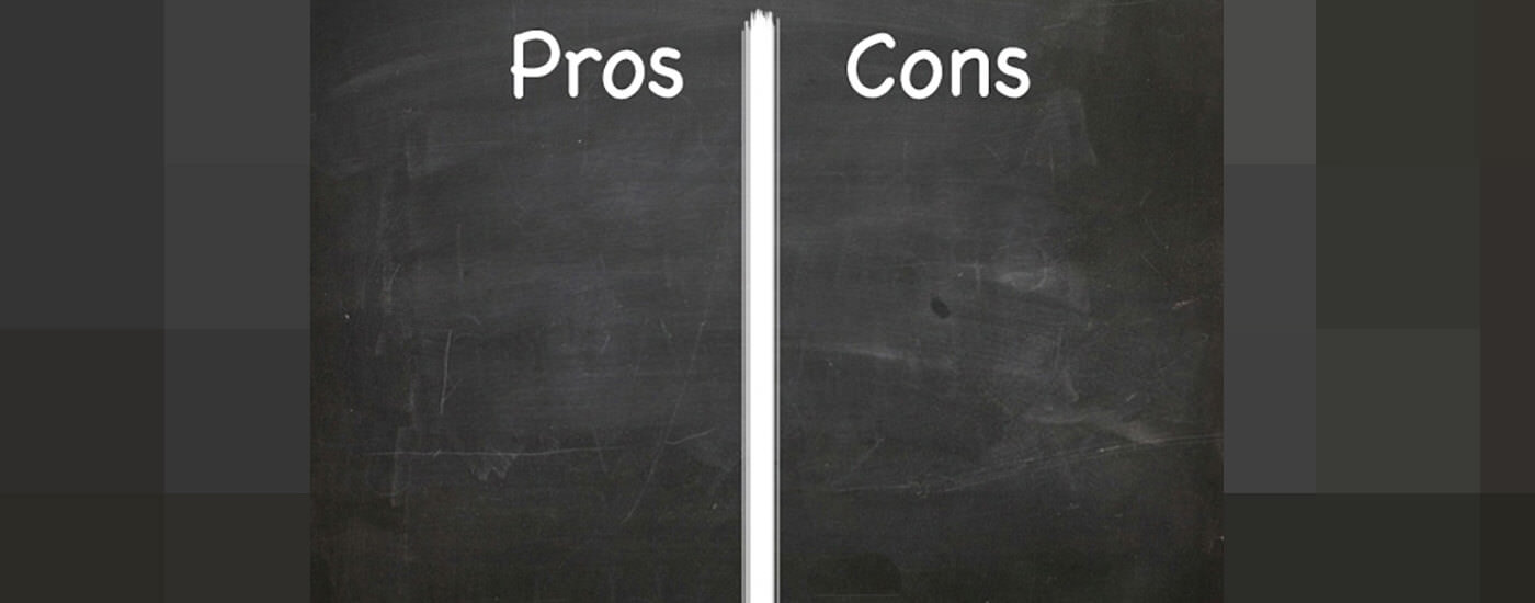a chalkboard split in half. One side reads pros, the other side reads cons