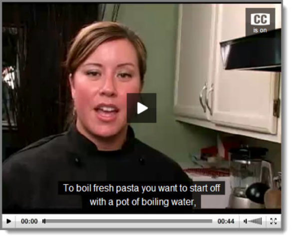 Preview of video playing with CC turned on and captions showing on the screen. They read To boil fresh pasta you want to start off with a pot of boiling water,