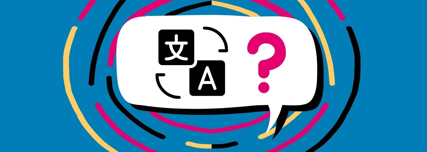 Translation icon and question mark appear within a speech bubble
