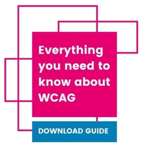 everything you need to know about wcag: download the guide