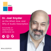 Dr. Joel Snyder on the what, how, and why of Audio Description. Exclusively on Allied Podcast. Listen now on Spotify, Apple Podcasts, and Google Podcasts. #AlliedPod