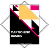 Captioning Basics