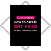 How to Create SRT Files