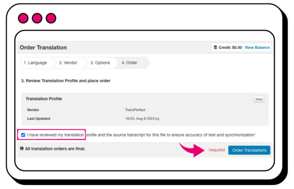 Step 4: review and submit translation order.