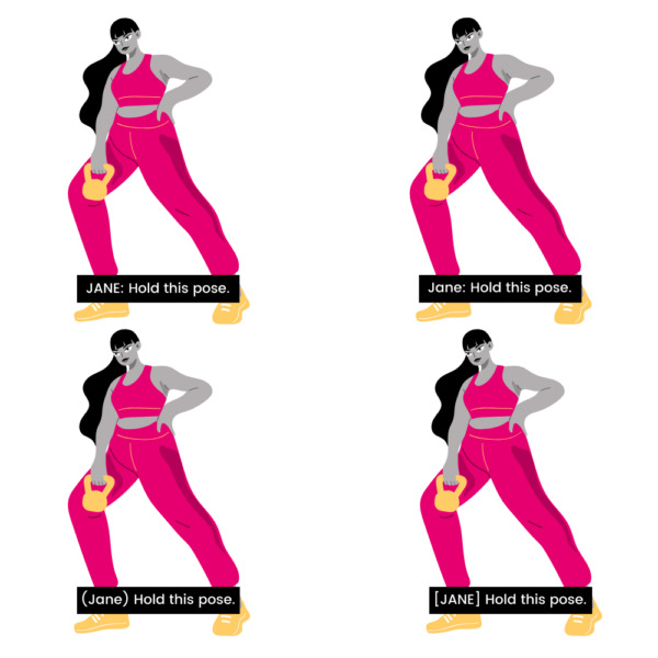 Four identical images of a woman in workout gear holding a kettlebell. A closed caption with white text on a black background sits on each image to demonstrate different speaker IDs. The first reads "JANE: Hold this pose." The second reads "Jane: Hold this pose." The third reads: "(Jane) Hold this pose." "The fourth reads [JANE] Hold this pose."
