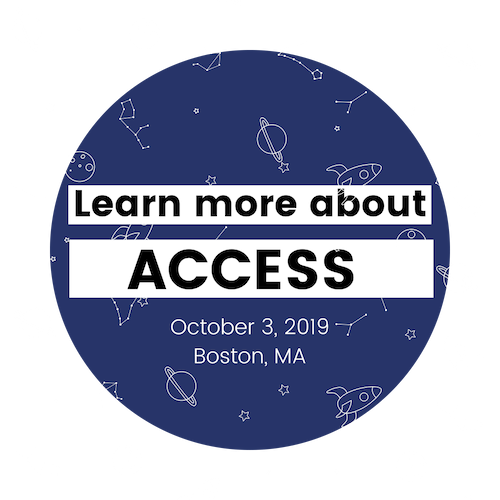 Learn more about ACCESS, October 3, 2019, Boston, MA