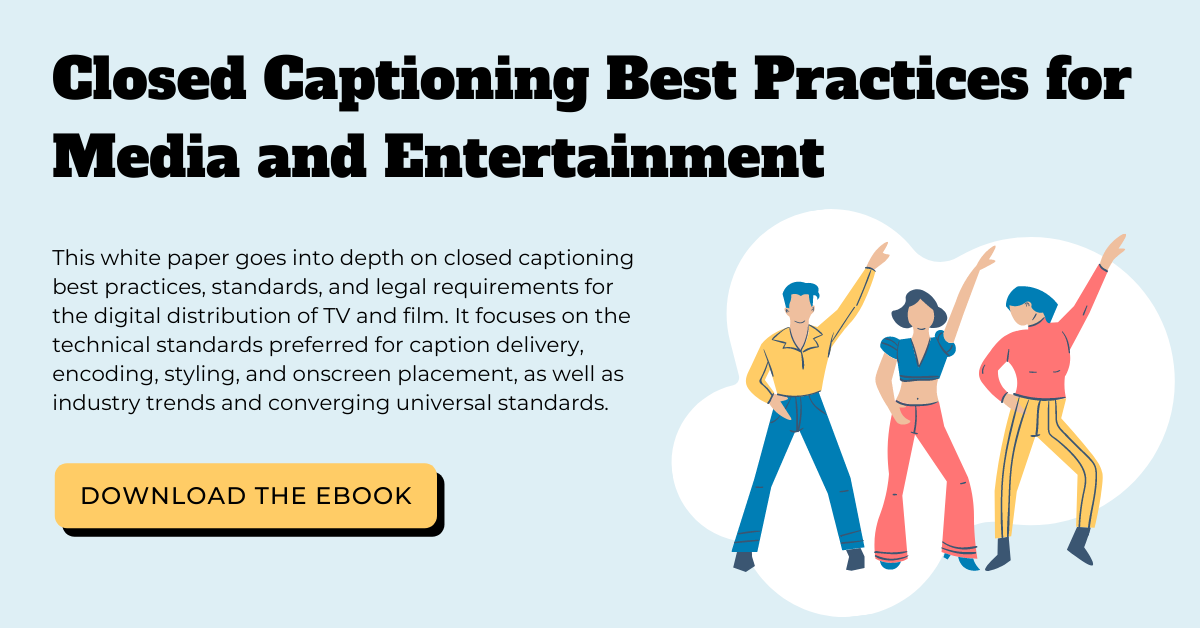 Closed Captioning Best Practices for Media and Entertainment ebook download