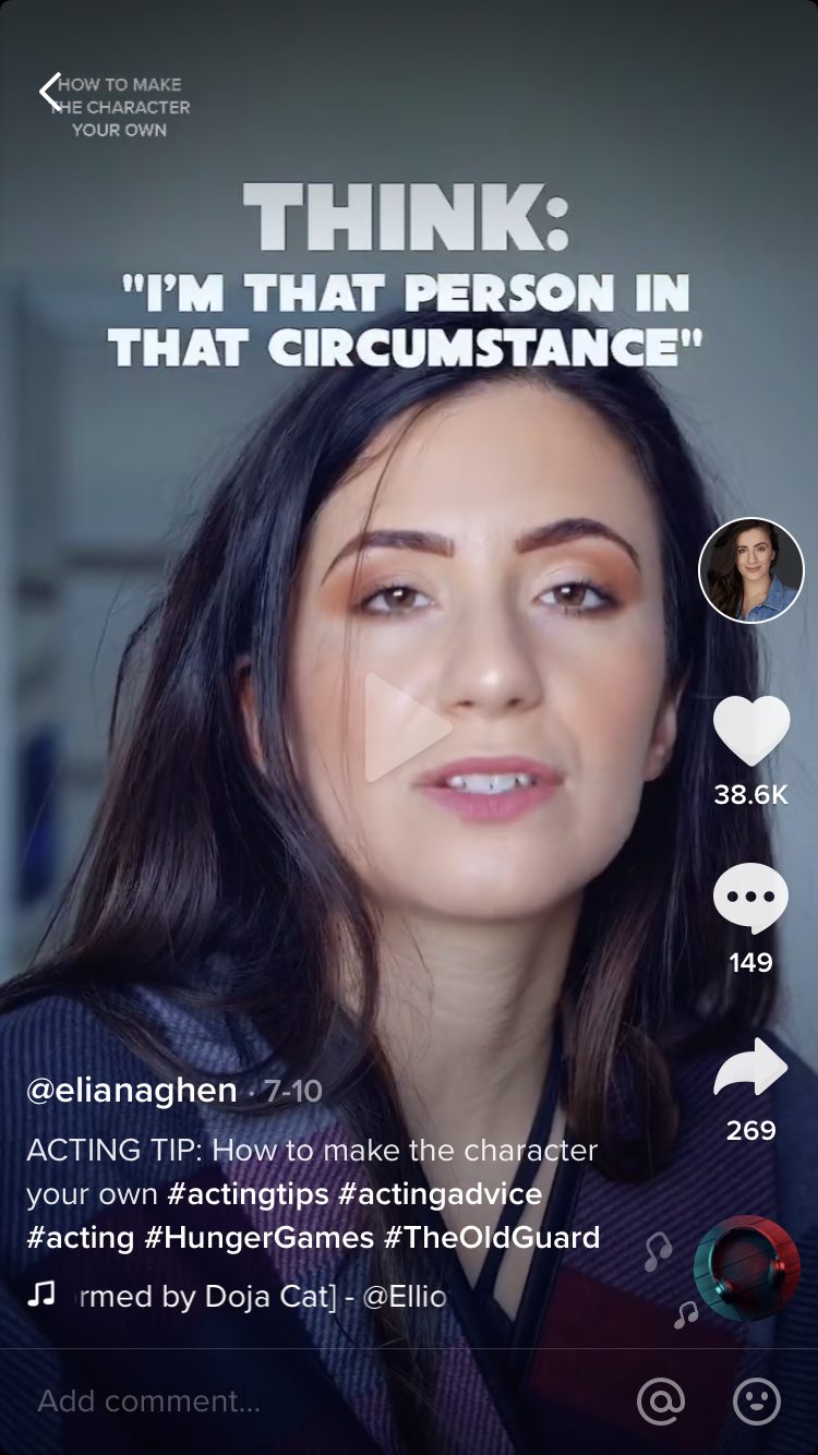 Eliana Ghen, Tik Tok acting coach. Caption reads, "Think: I'm that person in that circumstances (in reference to making a character your own."