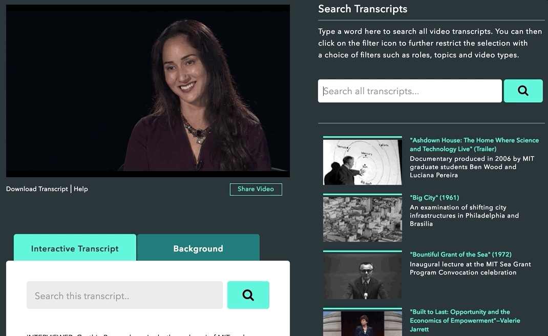Search results are displayed on visual timelines for all relevant media files. You can expand a segment to view its corresponding transcript or begin playing the media from that exact point. As the publisher, you can define the group of videos being searched. You can also apply custom styling and turn features on and off.