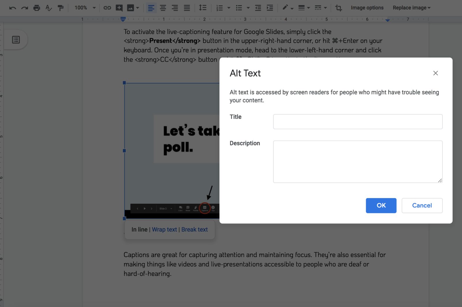 Fill out the alt text box that appears in Google Docs