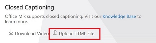 Upload Caption File to Office Mix