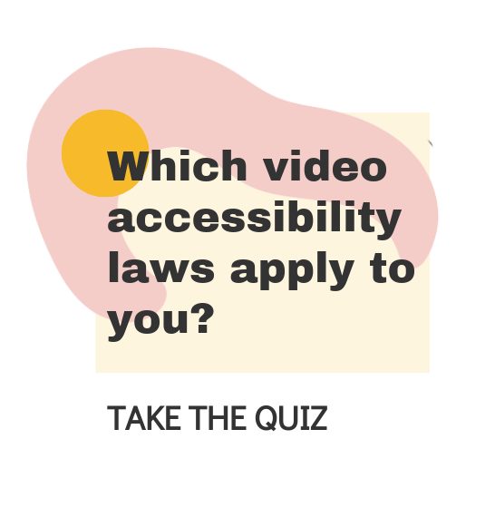 which accessibility laws apply to you? take the quiz