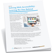 White Paper: Solving Web Accessibility: Leaving No One Behind