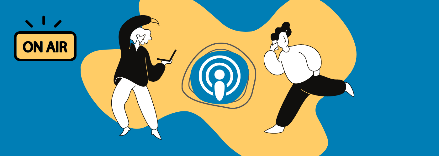 Graphic of two people listening to podcasts with on air symbol in background