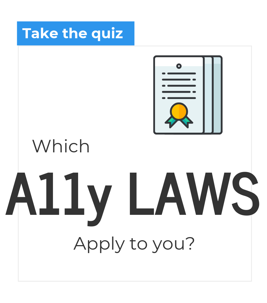 take the quiz: which accessibility laws apply to you?