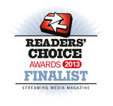 Streaming Media Readers' Choice Awards 2013 Finalist