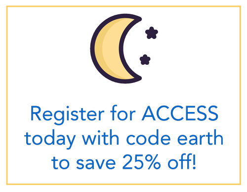 click to register for ACCESS and save 25% on your ticket